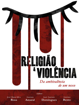 cover image of Religião & Violência--Da Ambivalência de um Nexo